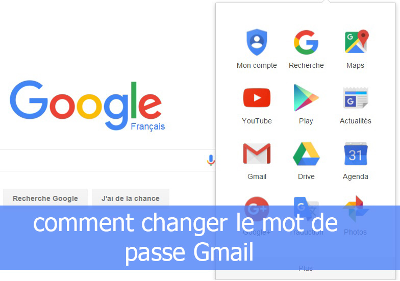 Comment changer le mot de passe Gmail