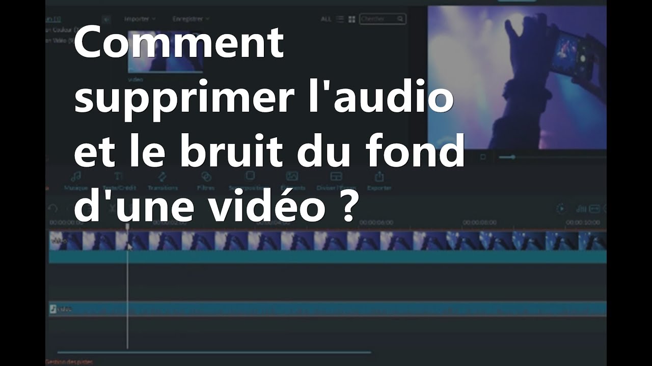 Comment supprimer l’audio de la vidéo