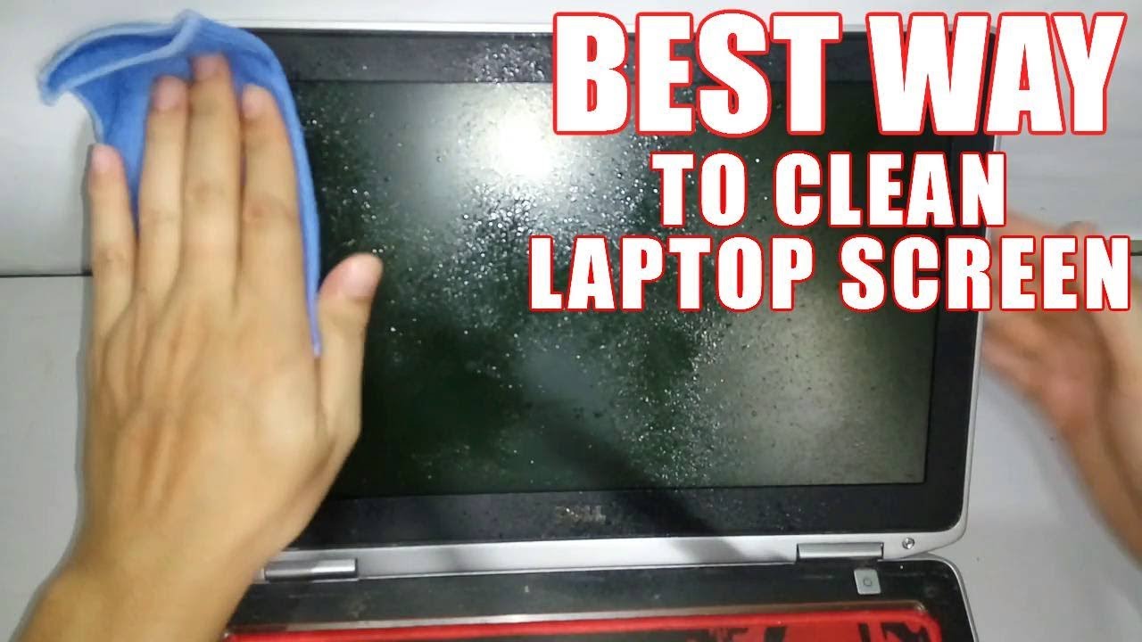 How to clean laptop screen Without Causing Damage