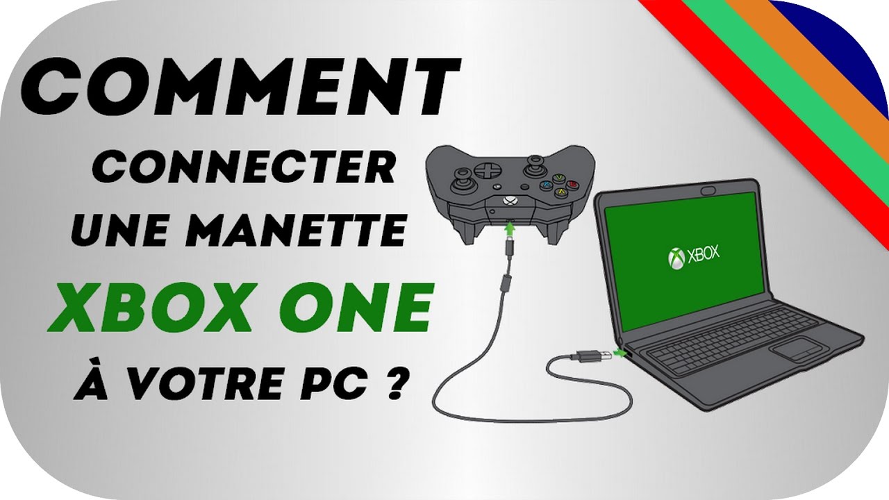 Comment connecter la manette Xbox One au PC