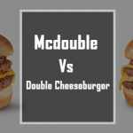 Difference between mcdouble and double cheeseburger