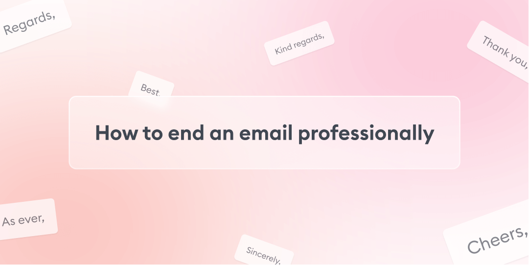 how to end a professional email