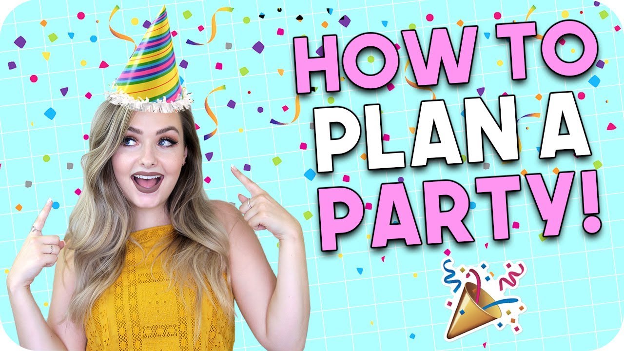 How to plan a birthday party?