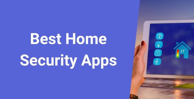 Home Security Apps