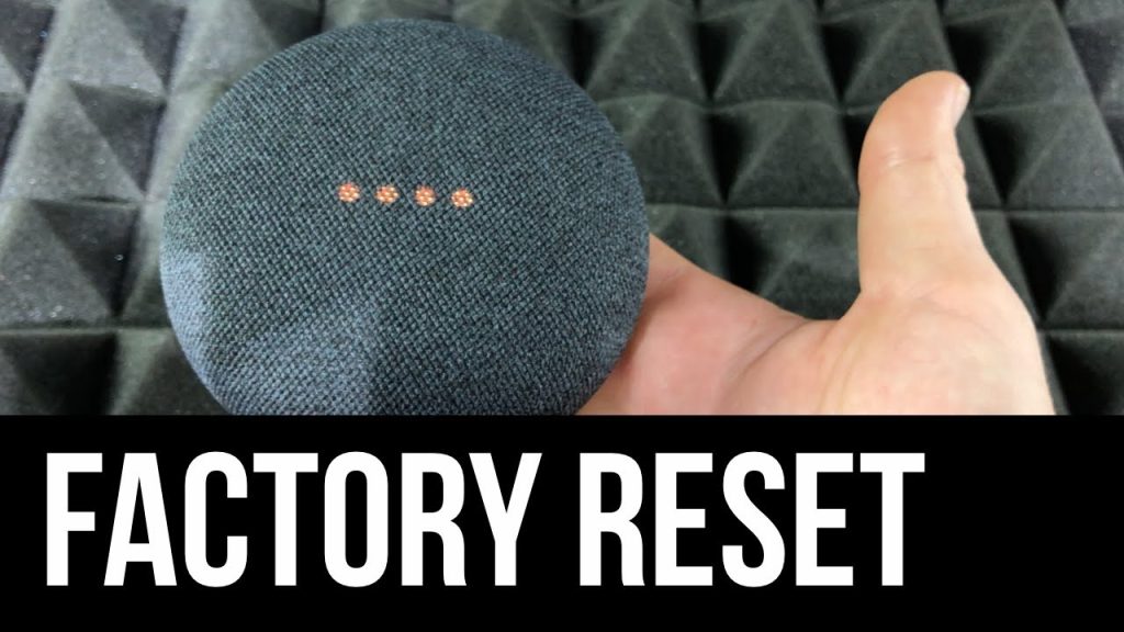 how to factory reset google home mini