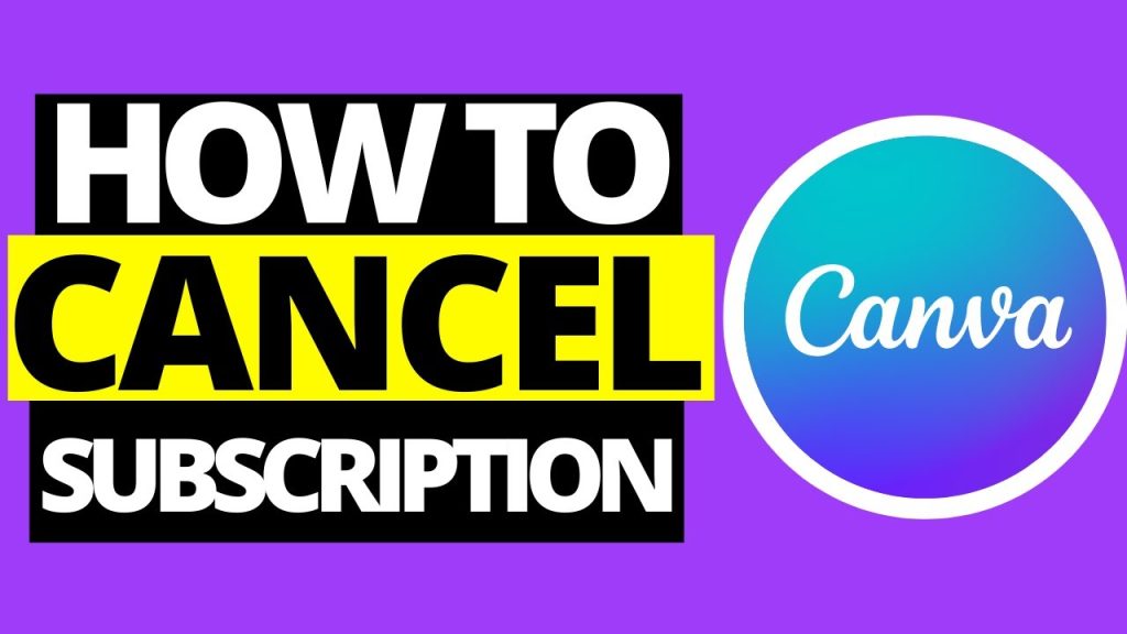 how to cancel canva subscription