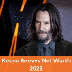 Keanu Reeves Net Worth, Early Life, Career, Personal Life (2023)
